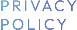 PRIVACY POLICY